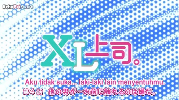 Nonton Xl Joushi Episode 4 Sub Indo, Adegan Panasnya Bikin Nggak Kuasa Nahan